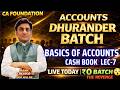 LIVE: BASICS OF ACCOUNTS | CA Foundation | Rankers Batch  ⚡Sep'26 &amp; Jan'27 #cafoundation #accounts