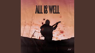 Video thumbnail of "Hans Williams - All Is Well"