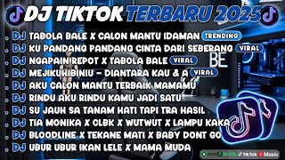 Download Lagu DJ TIKTOK TERBARU 2025🎵DJ TABOLA BALE X CALON MANTU IDAMAN🎵DJ CINTA DARI SEBERANG FULL ALBUM MP3 Download Lagu DJ TIKTOK TERBARU 2025🎵DJ TABOLA BALE X CALON MANTU IDAMAN🎵DJ CINTA DARI SEBERANG FULL ALBUM MP3