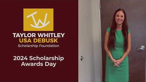 2024 Scholarship Awards Video