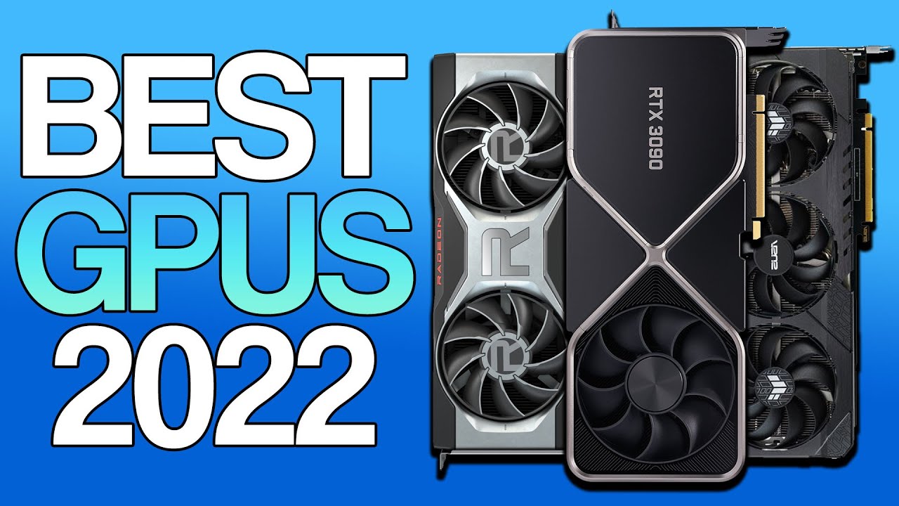 Best GPUs In 2023 Our Top Graphics Card Picks lupon.gov.ph