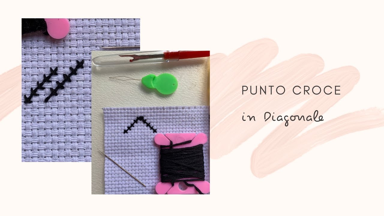 Come Ricamare In Diagonale _ How To Cross Stitch Diagonally TUTORIAL