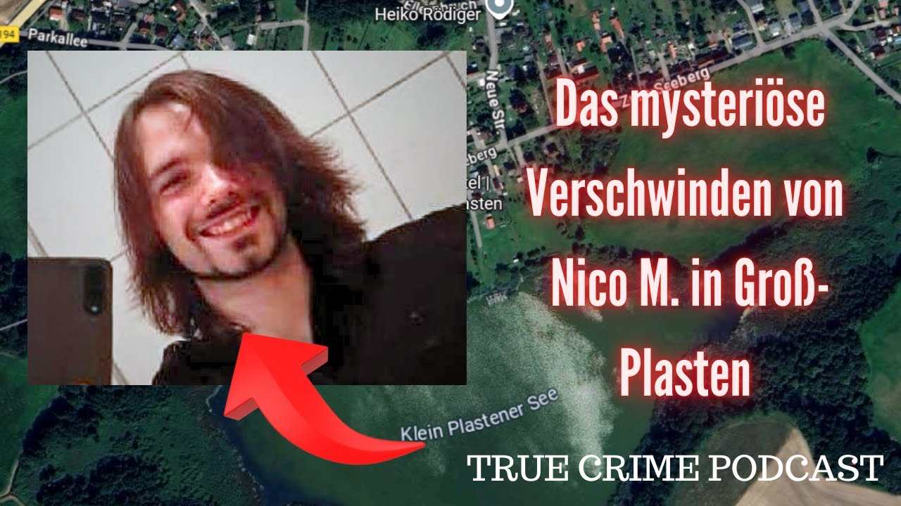 Das mysteriöse Verschwinden von Nico Mertens im Jahr 2020 - True Crime Podcast