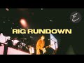Rig Rundown | From Elevation Nights