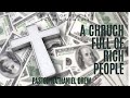 Breath of Life Divine Worship 8-28-2021 - A Church Full of Rich People