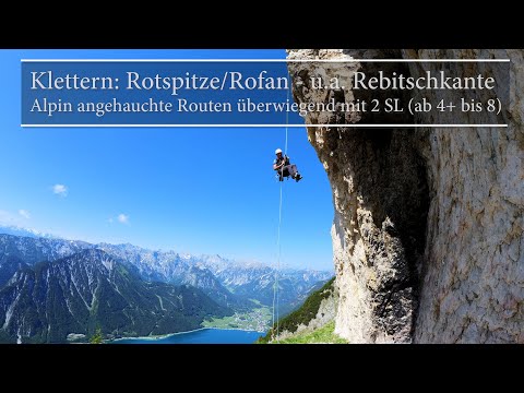 Klettern: Rotspitze/Rofan -