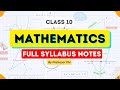 The *BEST NOTES* You Will Ever Find on the Internet | Class 10 Maths Full Syllabus