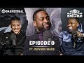Dwyane Wade | Ep 9 | Big 3, Zaire, Retirement | ALL THE SMOKE Full Podcast
