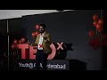 Sougata ghosh  sougata ghosh  tedxyouthakahyderabad