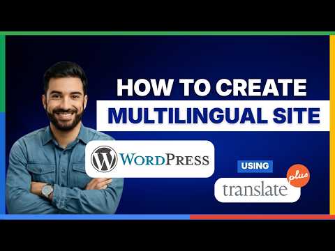 How to create a multilingual WordPress site with TranslatePress plugin[FULL GUIDE]