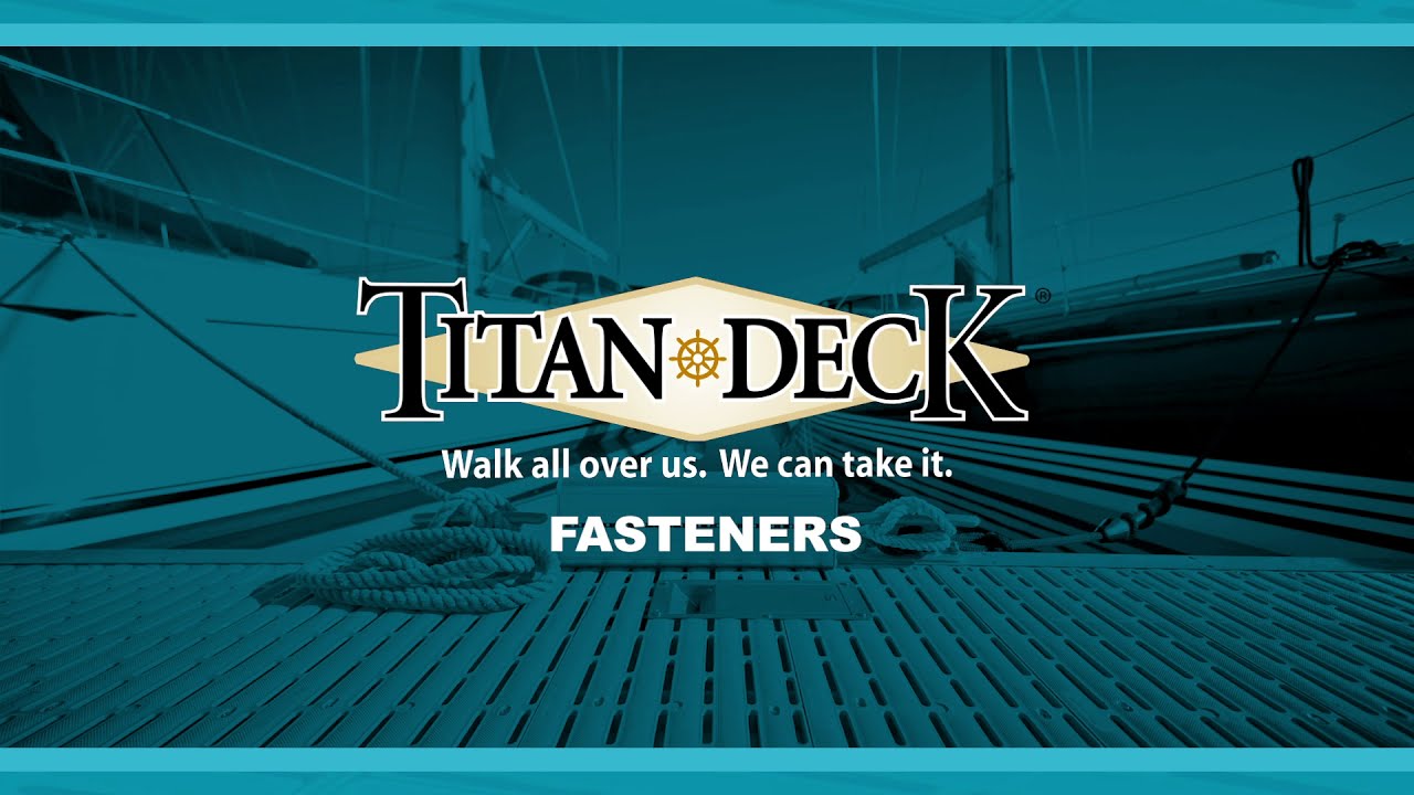 Types Of Titan Deck Fasteners
