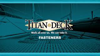 Types Of Titan Deck Fasteners