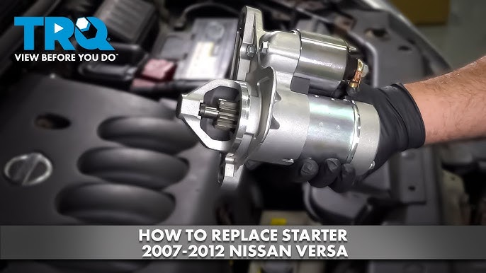 Starter replacement for A Nissan Versa 2010 to 2013 