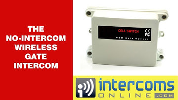 The Intercom-Less Wireless Gate Intercom - IntercomsOnline.com