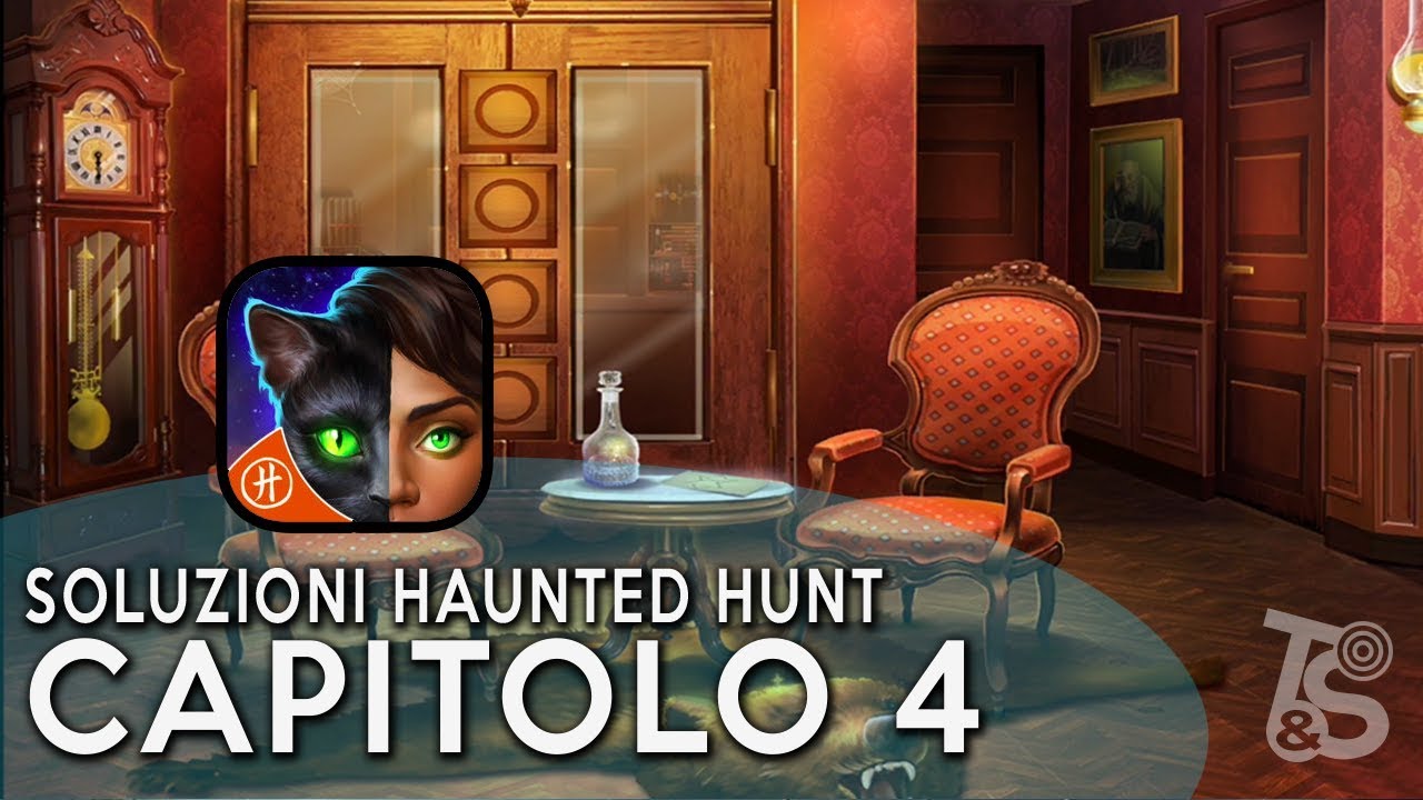 haunted hunt chapitre 4 et