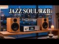 Smooth Jazz &amp; Soulful R&amp;B – Peaceful Melody Flow for Relaxing &amp; Chilling