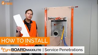 How To Install FyreBOARD Maxilite For Penetration Systems