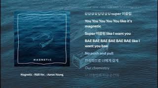Aaron Young - Magnetic (R&B Ver.) (Lyric Video)