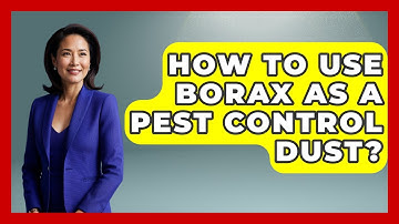 How To Use Borax As A Pest Control Dust? - Insects and Invaders