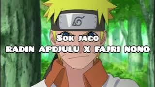 dj sok jago (voc @RiyanBrebet ) RADIN APDJULU X FAJRI NONO NEWRMX MASHUP!!!