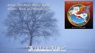 Winter Time - The Steve Miller Band (1977) DCC 24 Karat FLAC Audio 1080p Video chords