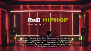 🎧 RnB Hip Hop Playlist / Soulful Vibes || เพลย์ลิสต์ R&B/Hip Hop (Th🇹🇭)