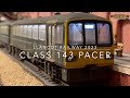 Class 143 pacer  llancot railway