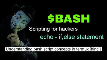 Learn bash scripting in termux | alienkrishn