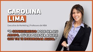 DIGCAST | Do Marketing à Sala de Aula: uma jornada de sucesso - Part. Carolina Lima