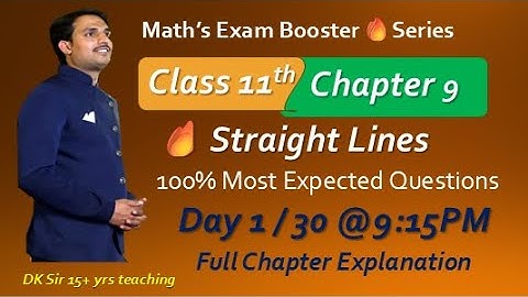 Class 11 Maths: Straight Lines | Formulas + Questions + Important Concepts #straight_line