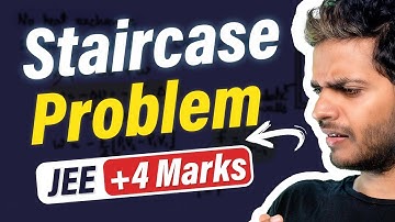 Staircase Problem with PYQs #jee #neet Vikrant Kirar