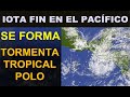 IOTA termina en el Pacífico. Se forma la Tormenta Tropical Polo