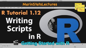 Writing Scripts in R | R Tutorial 1.12 | MarinStatsLectures
