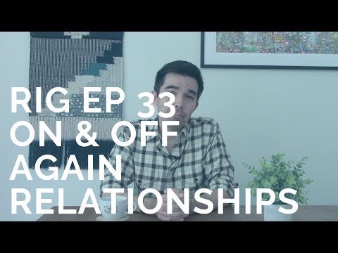 Video: Är på igen av igen relationer friska?