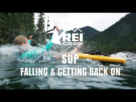 SUP: Falling &amp; Getting Back On || REI