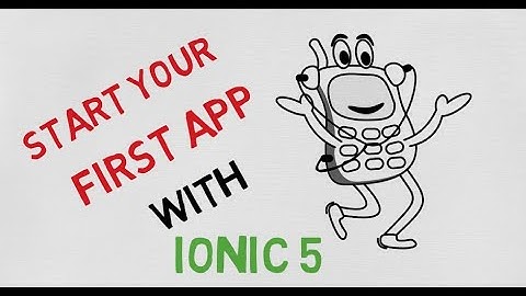 Create your first app with ionic 5 - part 2