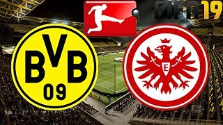 FIFA 19 | BORUSSIA DORTMUND vs. EINTRACHT FRANKFURT | BUNDESLIGA ◄BVB #09►
