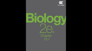OpenStax Biology 2e. Audiobook Chapter 15 Complete - Read Along