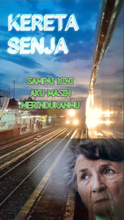 KERETA SENJA LAGU NOSTALGIA. #masnitowijoyo #tembangkenangan