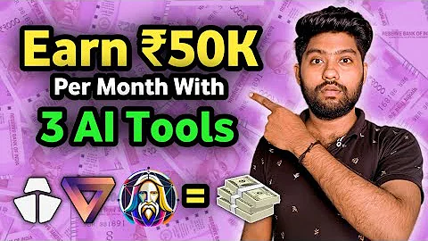 How These 3 AI Tools Help You to Earn ₹50k per Month (step by step guide)