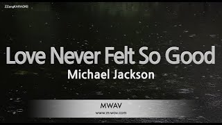 Video-Miniaturansicht von „Michael Jackson-Love Never Felt So Good (Karaoke Version)“