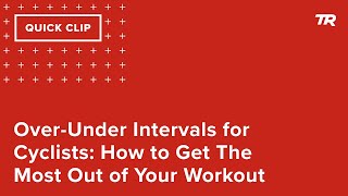 Over-Under Intervals for Cyclists: How to Get The Most Out of Your Workout (Ask a Cycling Coach 354) screenshot 3