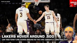 Lakers Talk Daily: Is this Roster capable of a turn around?
