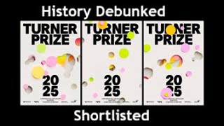 Exciting News, As History Debunked Is Shortlisted For This Years Turner Prize