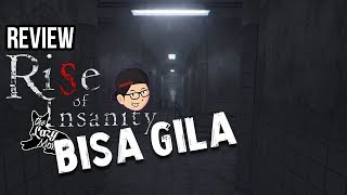 Rise of Insanity - Murah tapi HORROR GA SANTAI - Lazy Review