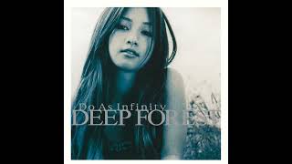 Do As Infinity - Deep Forest [full album]