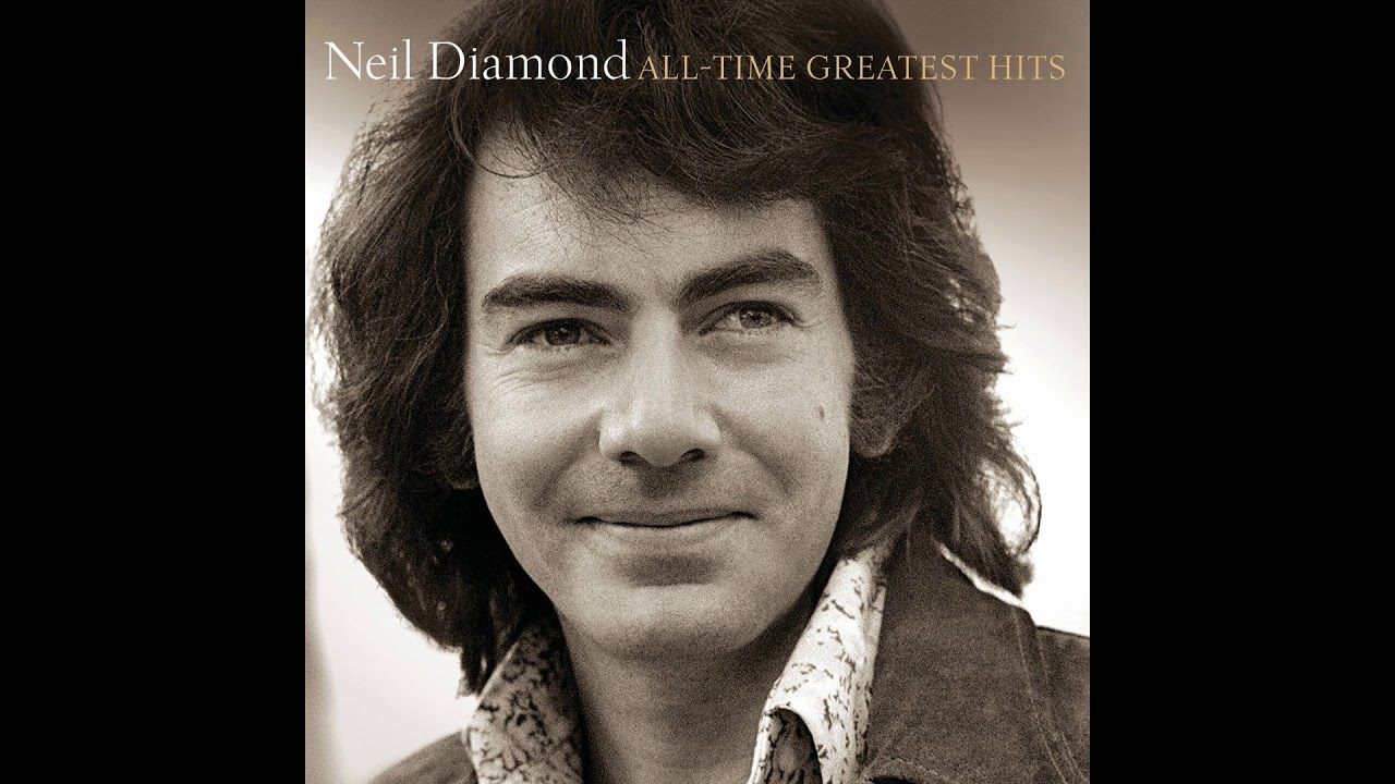 Neil Diamond - All time greatest hits - YouTube