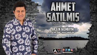 Ahmet Satılmış - Ahlatın Başındayım Resimi