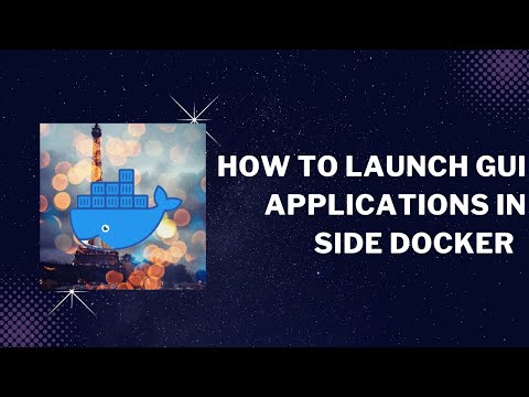 𝙇𝙖𝙪𝙣𝙘𝙝𝙞𝙣𝙜 𝙂𝙐𝙄 𝘼𝙥𝙥𝙡𝙞𝙘𝙖𝙩𝙞𝙤𝙣𝙨 𝙄𝙣𝙨𝙞𝙙𝙚 𝘿𝙤𝙘𝙠𝙚𝙧 𝘾𝙤𝙣𝙩𝙖𝙞𝙣𝙚𝙧