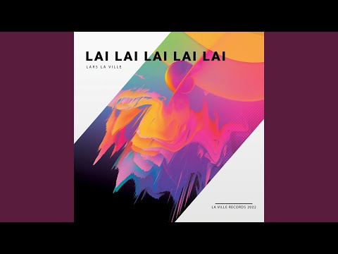 Lai Lai Lai Lai Lai (Vuonnala Remix)